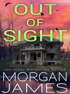 cover image of Out of Sight